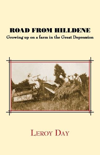 Cover image for Road from Hilldene: Growing Up on a Farm in the Great Depression