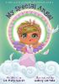 Cover image for Susie Q's Kids Positive Reflections: My Special Angel