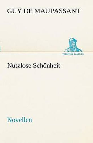 Cover image for Nutzlose Schonheit