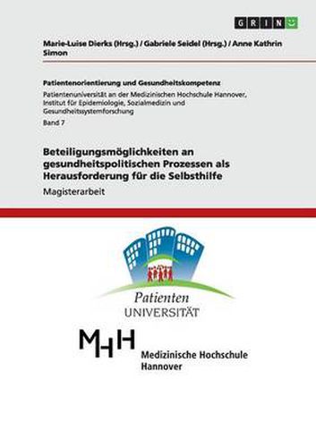 Cover image for Beteiligungsmoeglichkeiten an gesundheitspolitischen Prozessen als Herausforderung fur die Selbsthilfe