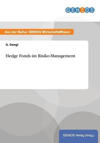 Cover image for Hedge Fonds im Risiko-Management