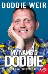 Cover image for My Name'5 DODDIE: The Autobiography