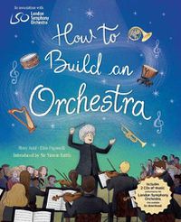 Cover image for How to Build an Orchestra