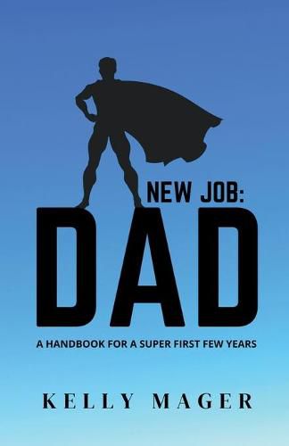 Cover image for New Job: Dad