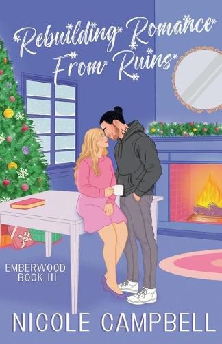 Cover image for Rebuilding Romance From Ruins