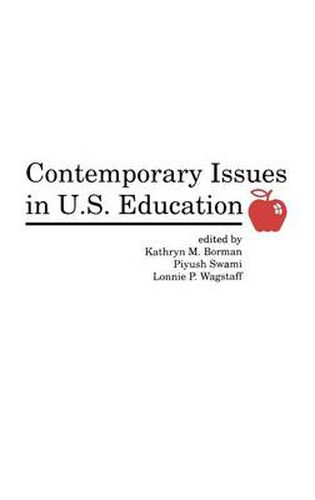 Cover image for Contemporary Issues in U.S. Education