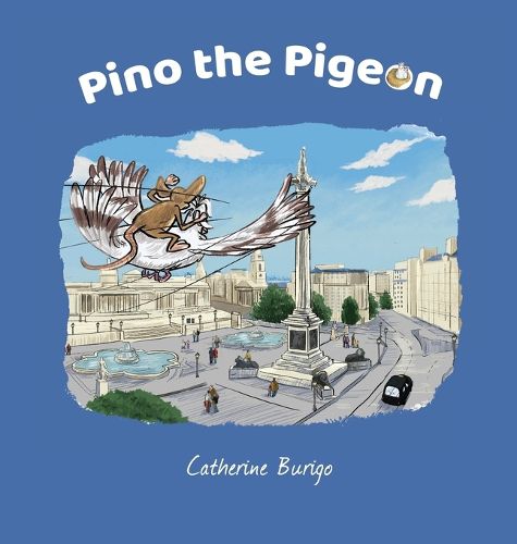 Cover image for Pino the Pigeon