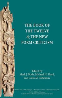 Cover image for The Book of the Twelve and the New Form Criticism