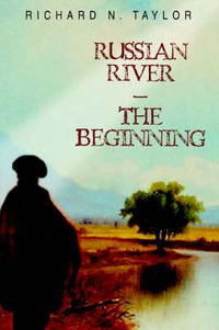 Cover image for Russian River-The Beginning