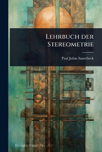 Cover image for Lehrbuch der Stereometrie