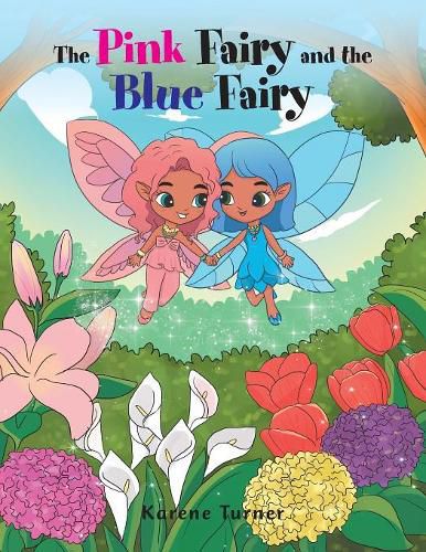 Cover image for The Pink Fairy and the Blue Fairy