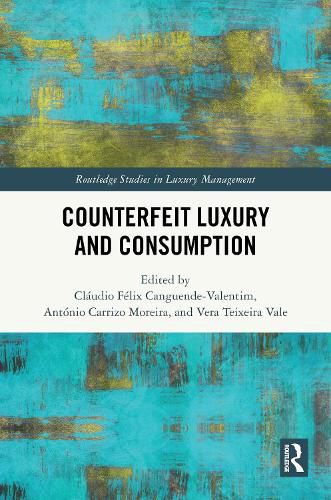 Cover image for Counterfeit Luxury and Consumption