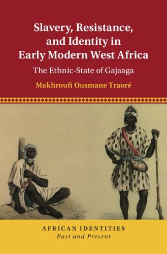 Cover image for Slavery, Resistance, and Identity in Early Modern West Africa