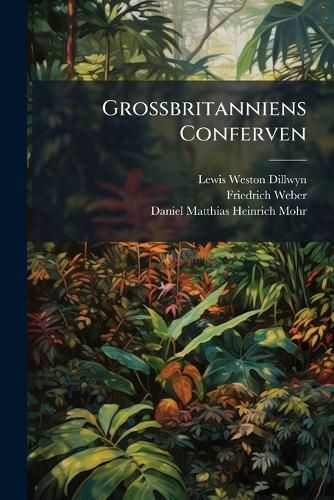 Cover image for Grossbritanniens Conferven