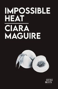 Cover image for Impossible Heat