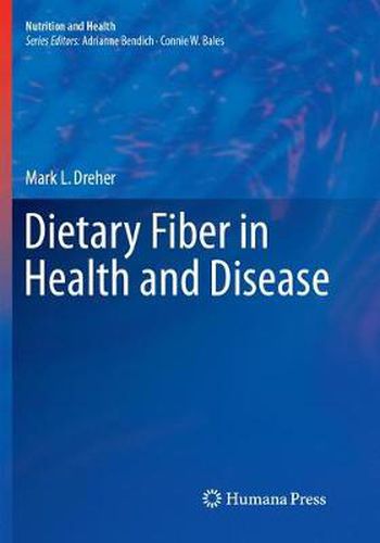 Cover image for Dietary Fiber in Health and Disease