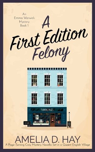 Cover image for A First Edition Felony