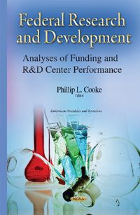 Cover image for Federal Research & Development: Analyses of Funding & R&D Center Performance