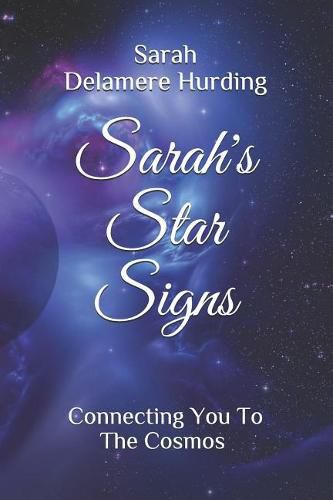 Cover image for Sarah's Star Signs: Connecting You to the Cosmos