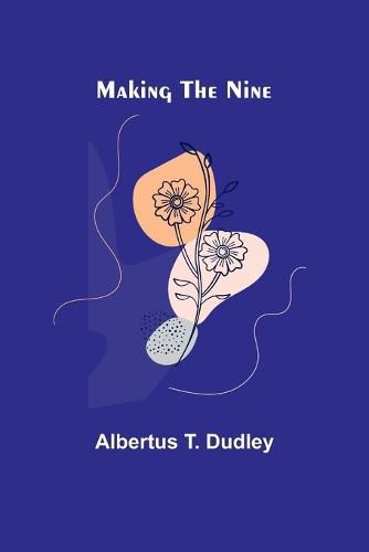 Cover image for Making the Nine