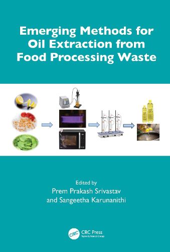 Cover image for Emerging Methods for Oil Extraction from Food Processing Waste