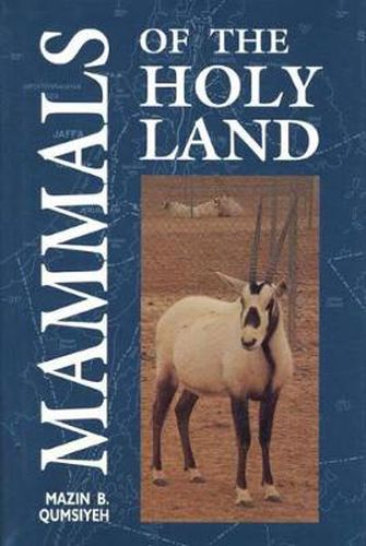 Cover image for Mammals of the Holy Land