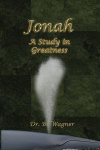 Cover image for Jonah: A Study in Greatness