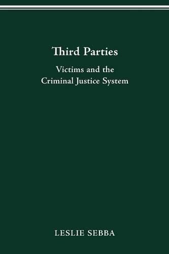 Cover image for Third Parties: Victims and the Criminal Justice System