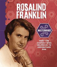 Cover image for Masterminds: Rosalind Franklin