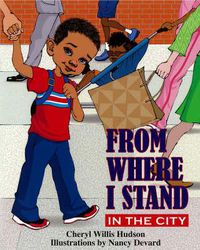 Cover image for From Where I Stand: In the City
