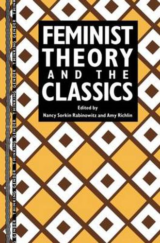 Cover image for Feminist Theory and the Classics