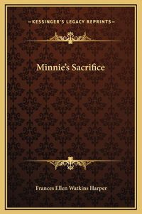 Cover image for Minnie's Sacrifice