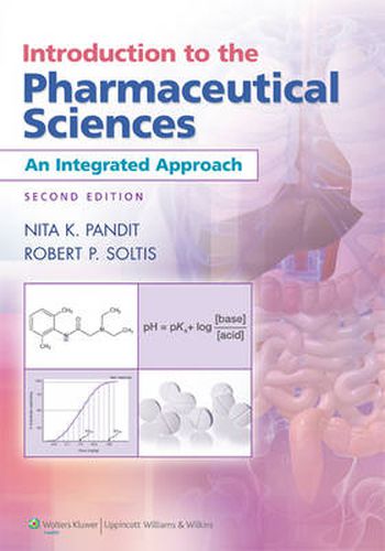 Cover image for Introduction to the Pharmaceutical Sciences: An Integrated Approach