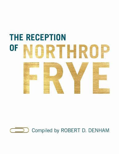 Cover image for The Reception of Northrop Frye