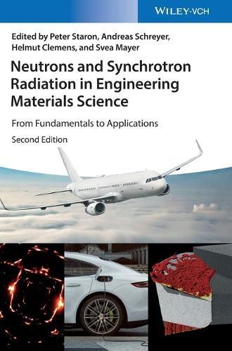 Cover image for Neutrons and Synchrotron Radiation in Engineering Materials Science - From Fundamentals to Applications 2e