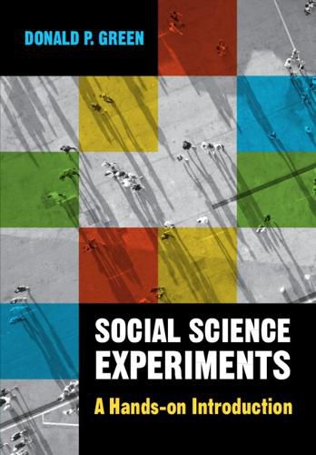 Cover image for Social Science Experiments: A Hands-on Introduction