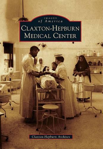 Cover image for Claxton-Hepburn Medical Center