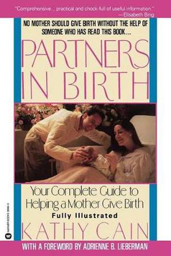 Cover image for Partners in Birth: Your complete Guide to Helping a Mother Give Birth