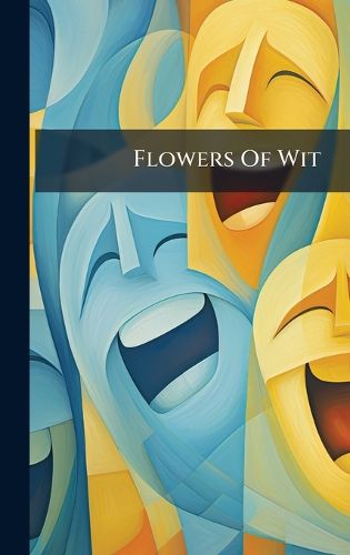 Cover image for Flowers Of Wit