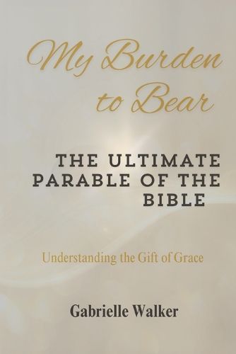 Cover image for My Burden to Bear