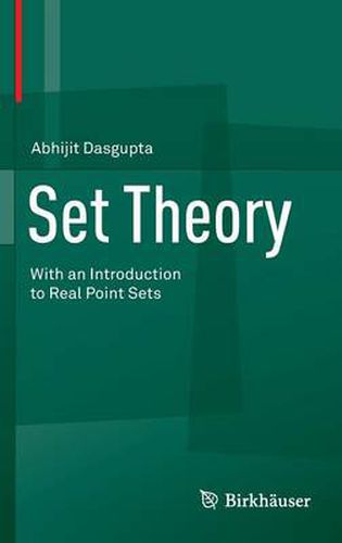 Cover image for Set Theory: With an Introduction to Real Point Sets