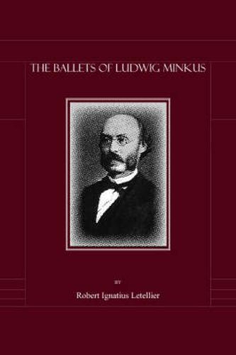 The Ballets of Ludwig Minkus