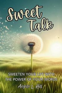 Cover image for Sweet Talk