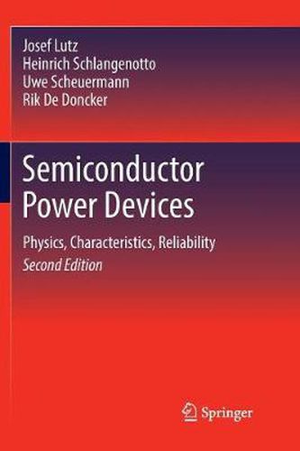 Cover image for Semiconductor Power Devices: Physics, Characteristics, Reliability