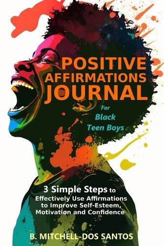 Cover image for Positive Affirmations Journal for Black Teen Boys