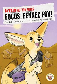 Cover image for Focus, Fennec Fox!