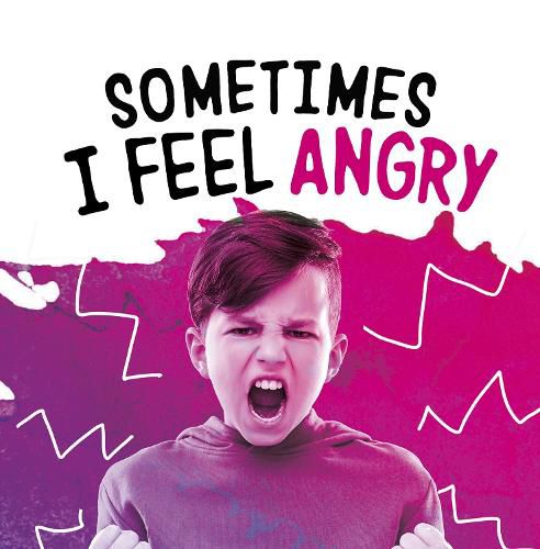 Cover image for Sometimes I Feel Angry