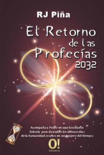 Cover image for El Retorno de las Profecias 2032