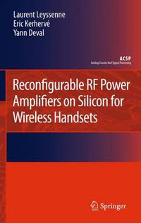 Cover image for Reconfigurable RF Power Amplifiers on Silicon for Wireless Handsets