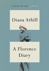 Cover image for A Florence Diary